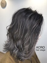 アクロ ヘアー ステージ(ACRO hair stage) エアタッチバレイヤージュ