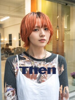 ゼン(Then)の写真/≪COLOR≫―ハイトーンもダメージレスに。ファッションの様にヘアカラーを纏う―<< it’s own color... >>
