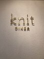 ニット 銀座(knit) KNIT 《銀座》
