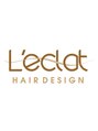 レクラ(L’eclat)/HAIR DESIGN  L'eclat