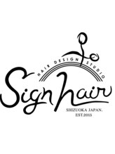 Sign hair 【サインヘアー】