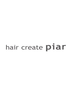 ヘアクリエイト ピアル(Hair Create Piar)