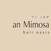 hair oasis an Mimosa【9/23 NEWOPEN(予定)】のお店ロゴ