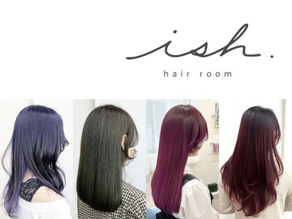 イシュ(ish.)の写真