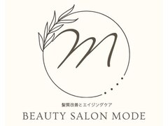 髪質改善とエイジングケア　Beauty Salon MODE