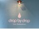 ドロップバイドロップ(drop by drop)の写真
