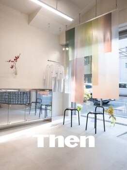 ゼン(Then)の写真/≪Then≫―1歩足を踏み入れると、ここにしかない、贅沢空間―<<private space...>>