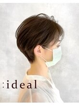 アイディール 心斎橋店(:ideal) 女の子らしさを引き出す、ハンサムショート☆