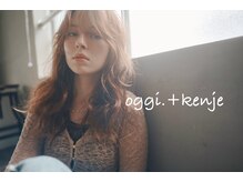 オッジバイケンジ(oggi by KENJE)
