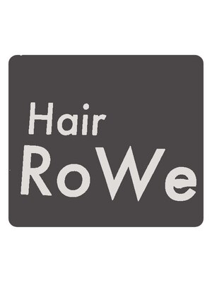 ヘアーロウェ(Hair RoWe)