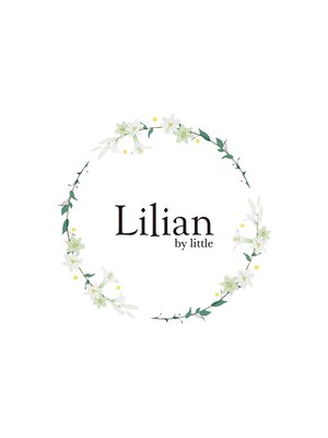 リリアン バイ リトル(Lilian by little)