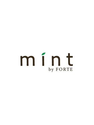 ミント バイ フォルテ(mint by FORTE)