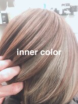 ヘアーリゾートサロン リチェット(Hair Resort Salon Ricetto)&nbsp;ワイドセクションインナーカラー