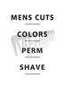 【新規/平日/20%OFF】メンズカット+カラー+パーマ+シェービング　￥17600