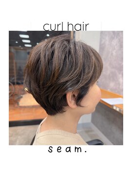 シーム(seam.) 簡単スタイリング癖毛ショート◎どんな髪質・毛量・年齢もOK！