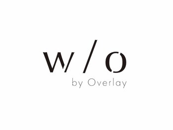 w/o by Overlay 武蔵新城