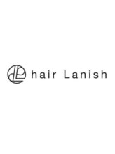 hair Lanish 柏の葉キャンパス店