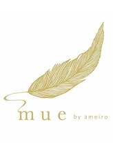 ミューバイアメイロ(mue by ameiro) Kumi