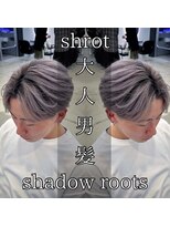 レジット メンズ ヘアサロン(LEGIT MEN's HAIR SALON) シャドウールーツ