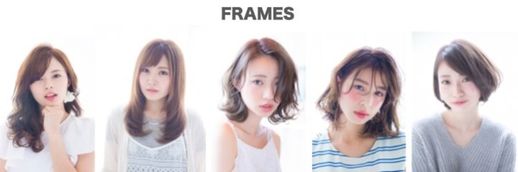 フレームス(FRAMES)のサロンヘッダー