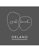 ORLAND【オーランド】