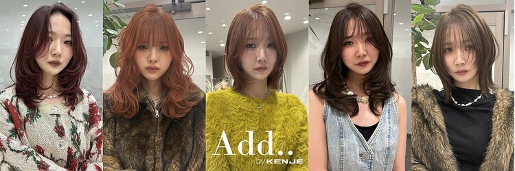 アッドバイケンジ(Add.. by KENJE)のサロンヘッダー