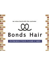 Bonds Hair　【ボンズ　ヘアー】