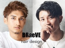 ブレイブ ヘアデザイン(BRaeVE hair design)