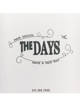THE DAYS 【ザ デイズ】 