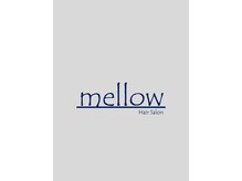 メロウ(mellow)