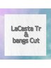 【3回目までの方限定】LaCASTAトリートメント+前髪カット¥5000