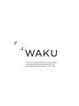 ワク(WAKU) お客様 スタイル