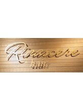 Rinascere【リナセーレ】