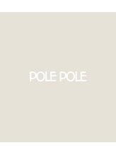 POLE　POLE【ポレポレ】