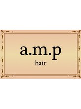 a.m.p hair【アンプヘアー】