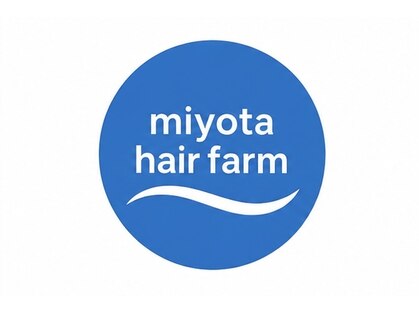 ミヨタヘアファーム(miyota hair farm)の写真