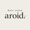 aroid【アロイド】【12月上旬 NEW OPEN(予定)】のお店ロゴ