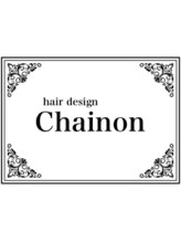 hair design Chainon【ヘアーデザイン　シェノン】