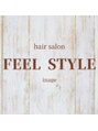 フィールスタイル(FEEL STYLE)/FEEL STYLE