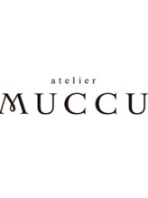 atelier MUCCU　【アトリエ　ムック】