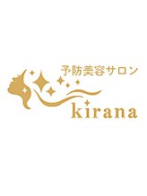 Kirana 【キラーナ】