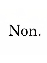 Non.【ノン】