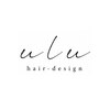 ulu【ウル】【11月4日NEW OPEN(予定)】のお店ロゴ