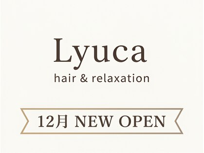 Lycka hair ＆ relaxation【12/12NEW OPEN(予定)】の写真