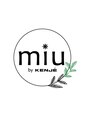 ミューバイケンジ(miu by KENJE) miu スタイル