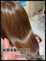 リオールヘア 北千住(LIOR.HAIR) 絶賛美髪/MIRAIE