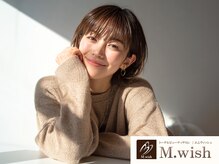 エムウィッシュ(M Wish)