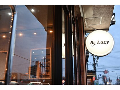 ビーレイジー(Be Lazy)の写真