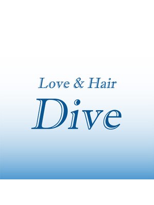 ラブアンドヘアー ダイブ(Love&Hair Dive)