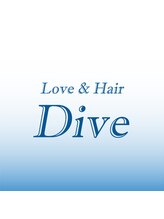 Love&Hair Dive【ラブアンドヘアー ダイブ】